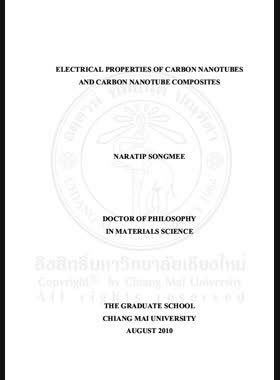 Electrical properties of carbon nanotubes and carbon nanotube composites = สมบัติทางไฟฟ้าของท่อนาโนคาร์บอนและวัสดุผสมท่อนาโนคาร์บอน / Naratip Songmee book