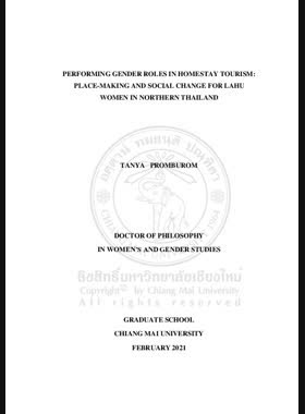 Performing gender roles in homestay tourism: place-making and social change for Lahu Women in Northern Thailand book