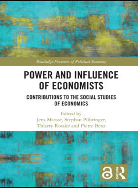 Power and Influence of Economists book