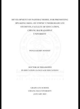 Development of PADTHAI model for promoting speaking skill of ethnic undergraduate students, Faculty of Education, Chiang Rai Rajabhat University book