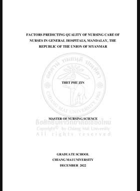 Factors predicting quality of nursing care of nurses in general hospitals, Mandalay, the republic of the union of Myanmar book