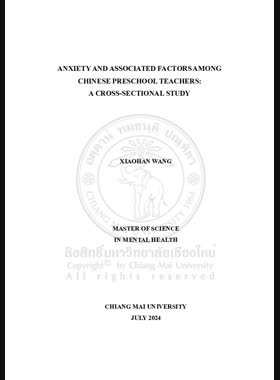 Anxiety and associated factors among Chinese preschool teachers: A Cross-sectional study book