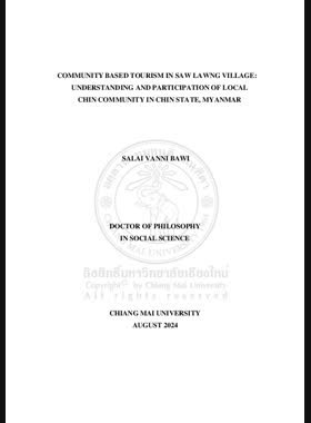 Community based tourism in Saw Lawng Village: Understanding and participation of local Chin Community in Chin State , Myanmar book