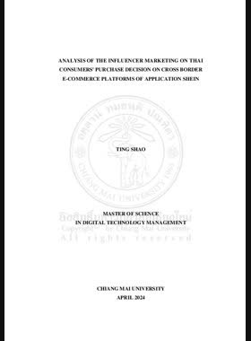 Analysis of the influencer marketing on Thai consumers' purchase decision on cross border e-commerce platforms of application shein book