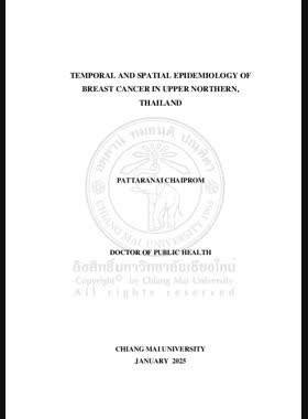 Temporal and spatial epidemiology of breast cancer in upper northern, Thailand book