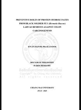 Preventive roles of protein hydrolysates from black soldier fly (Hermetia illucens) larvae residues against colon carcinogenesis book
