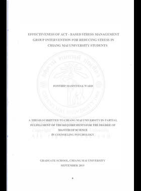 Effectiveness of ACT-based stress management group intervention for reducing stress in Chiang Mai University students book