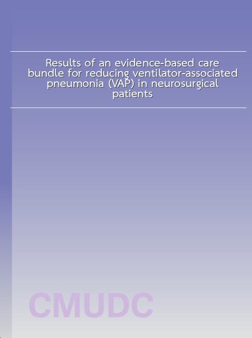 Results of an evidence-based care bundle for reducing ventilator-associated pneumonia (VAP) in neurosurgical patients book