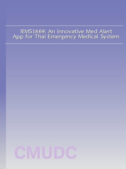 IEMS1669: An innovative Med Alert App for Thai Emergency Medical System book