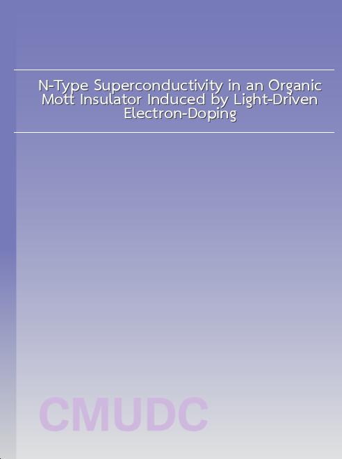 N-Type Superconductivity in an Organic Mott Insulator Induced by Light-Driven Electron-Doping book