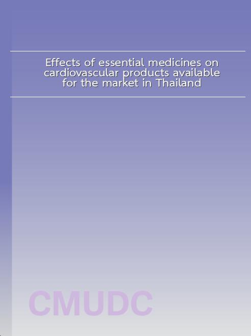 Effects of essential medicines on cardiovascular products available for the market in Thailand book