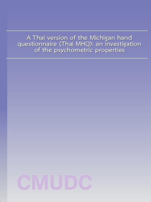 A Thai version of the Michigan hand questionnaire (Thai MHQ): an investigation of the psychometric properties book