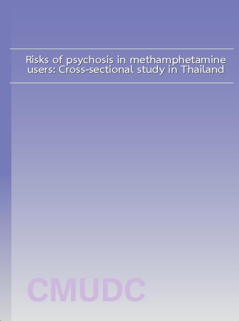 Risks of psychosis in methamphetamine users: Cross-sectional study in Thailand book