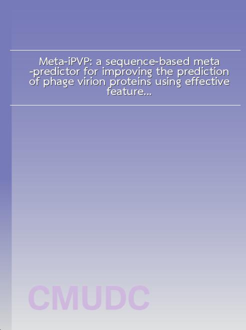 Meta-iPVP: a sequence-based meta-predictor for improving the prediction of phage virion proteins using effective feature representation book