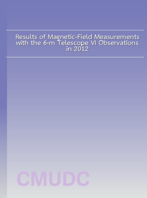 Results of Magnetic-Field Measurements with the 6-m Telescope. VI. Observations in 2012 book