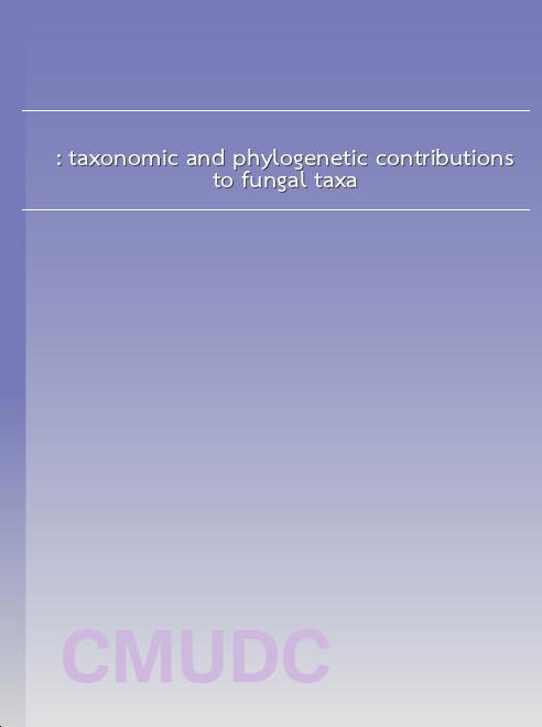 Fungal diversity notes 1277–1386: taxonomic and phylogenetic contributions to fungal taxa book