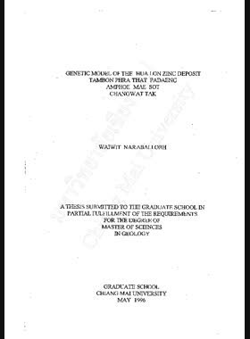 Genetic model of the Hua Lon Zinc Deposit Tambon Phra That Padaeng Amphoe Mae Sot Changwat Tak / Waiwit Naraballobh book