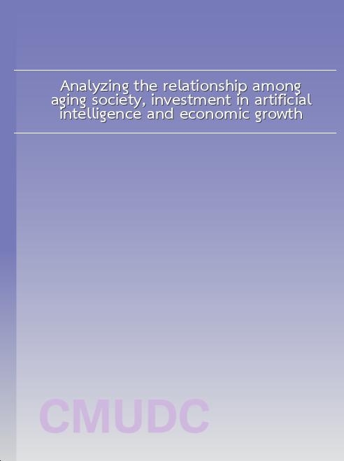 Analyzing the relationship among aging society, investment in artificial intelligence and economic growth book